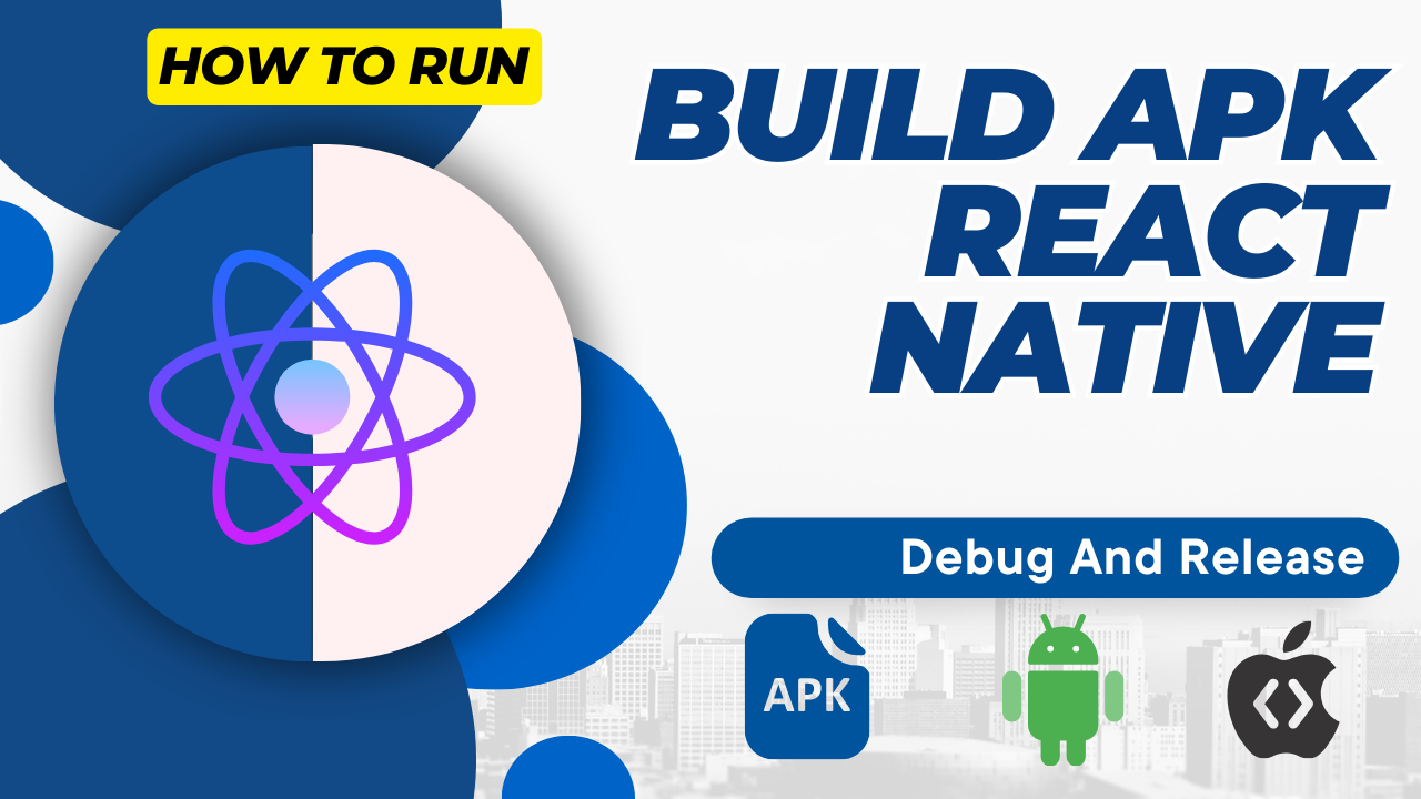 react native create apk file for testing